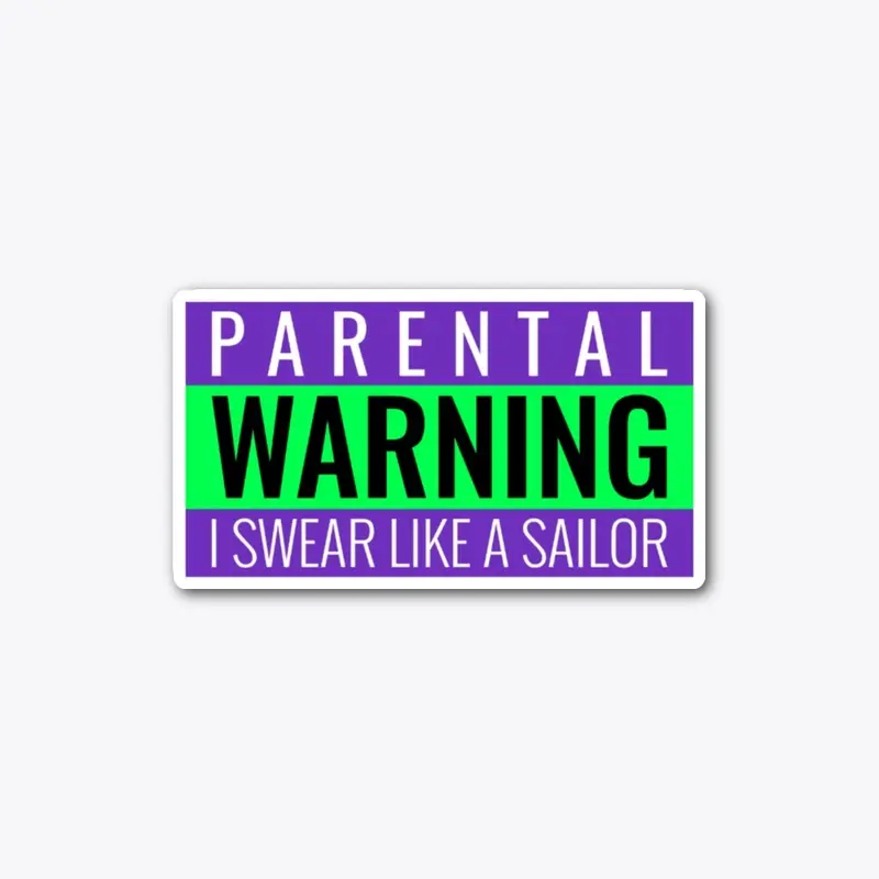 Parental Warning Sign